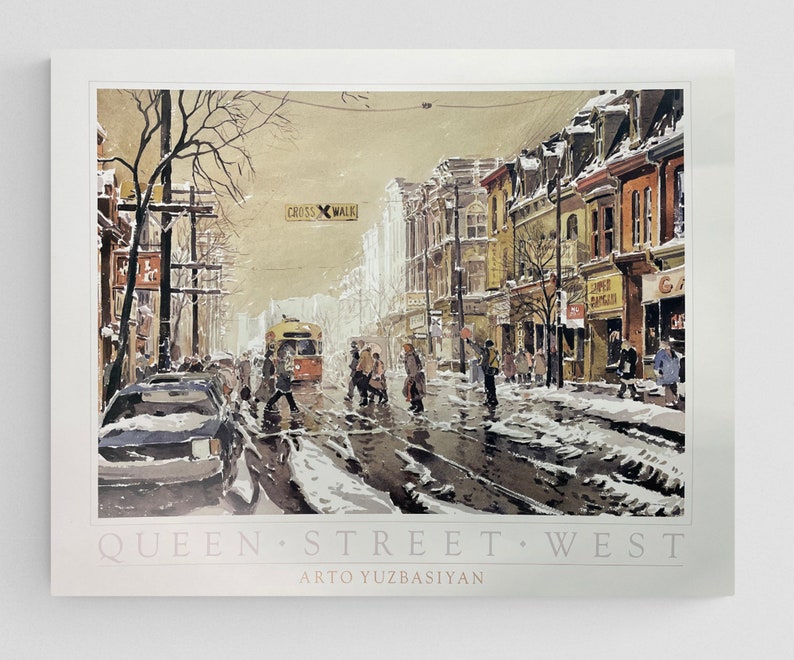 Queen Street West by Arto Yuzbasiyan, Print Etsy