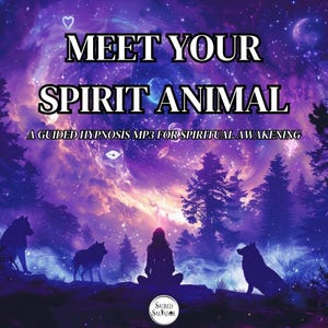 Meet Your Spirit Animal | Guided Hypnosis MP3 for Deep Spiritual Awakening & Inner Journey | Shamanic Meditation Audio