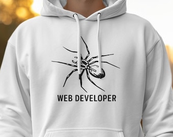 Web Developer Hoodie, Funny Web Developer Spider Hoodie, Sarcastic Programming Hoodie, Computer Nerd Hoodie, Funny Technology Sweatshirt