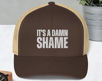 It's a Damn Shame Trucker Hat, Rich Men North of Richmond Lyrics Hat, It's a Damn Shame What the World's Gotten To Hat, Damn Shame Mesh Hat