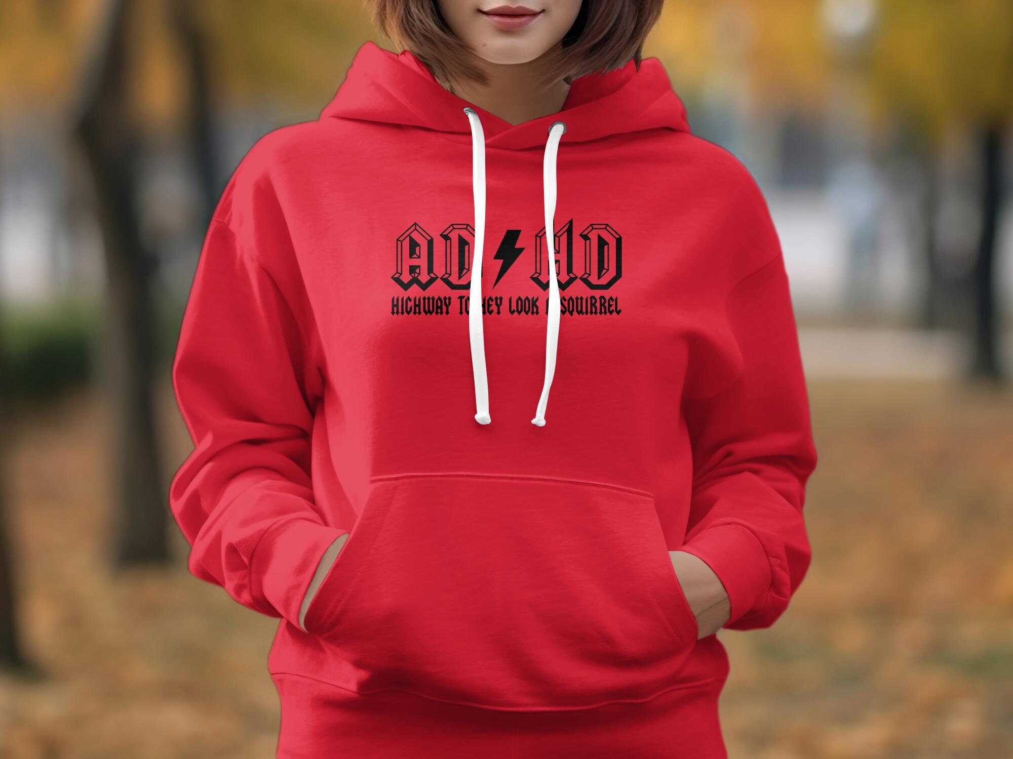 ADHD Highway to Hey Look a Squirrel Hoodie, Funny ACDC Hoodie, ADHD ...