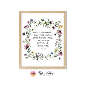Humble Yourselves Scripture Print, Religious  Wildflowers, Christian Gift, 1 Peter 5:6 Bible Verse Printable Wall Art Digital Download