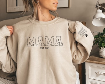 Mama EST 2024 Sweatshirt, Personalized Mama Sweatshirt with Kids Names on Sleeve, Mother's Day Gift, Birthday Gift for Mom, New Mom Gift