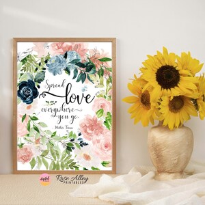 Spread Love, Typography Art, Quote Printable, Flowers Print, Home Decor, Mother Teresa Quote Printable Wall Art Digital Download