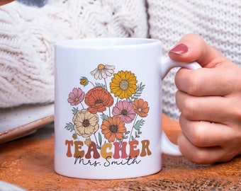 Personalized Teacher's Name Mug, Wildflowers Coffee Mug, Teacher Floral Mug, Gift For Teacher, Appreciation Gift, Custom Teacher Coffee Mug