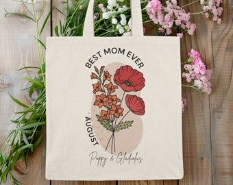 Best Mom Ever Tote Bag, Mom's Birth Month Flower Bouquet Tote, Mom Floral Canvas Bag, Gift For Mom, Mother's Day Gift, Custom Mama Tote Bag