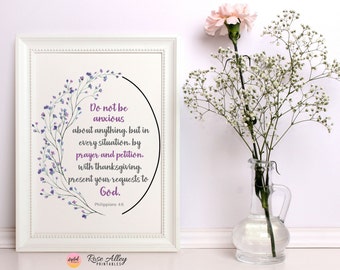 Christian Gift, Scripture Print, Do Not Be Anxious, Religious Printable, Wall Art Decor, Philippians 4:6 Bible Verse Wall Art Printable