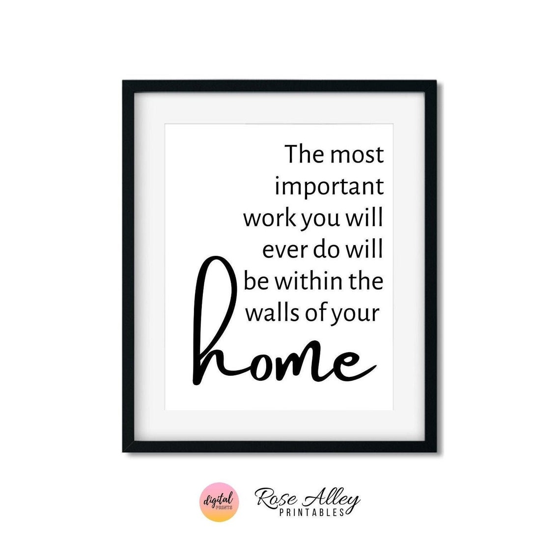 Typography Print, Quote Printable, Home Quote, Wall Decor, the Most ...
