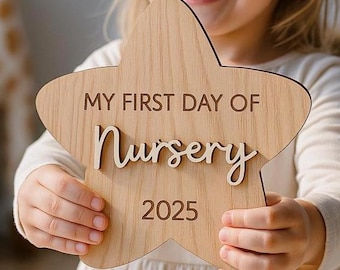First Day of Nursery Preschool 2026 Wooden Star Sign – 1st Day of School Photo Prop, Back to School Plaque, Starting School Memory Board