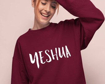 Yeshua Sweatshirt Fall, Jesus Sweatshirt, Jesus Shirt, Christian Shirt, Catholic Shirt, Jesus Hebrew Name