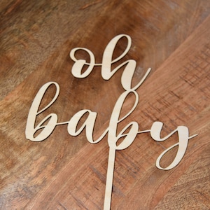 Oh Baby Cake Topper, Wood Cake Topper, Baby Shower Cake Topper, Gender Reveal Cake Topper