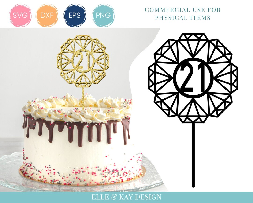 SVG for Birthday Cake Topper SVG File 21st Birthday Cupcake Topper Svg