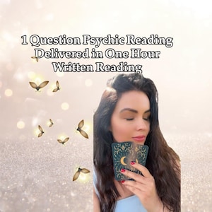 Same Hour Psychic Reading: One Question, Written Text