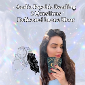 Psychic  Audio Reading  Same Hour Reading Medium Reading