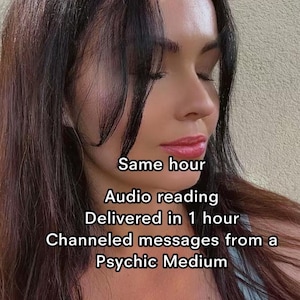 IN ONE HOUR Audio Psychic Reading