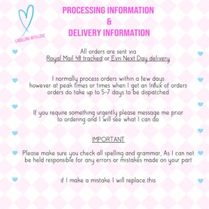 May include: Pink and white patterned background with text. The text includes "PROCESSING INFORMATION & DELIVERY INFORMATION", "LABELLING WITH LOVE", and other details about order processing and customer service.