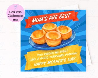 Funny Mothers Day Card – British Humour Mothers Day Card – Food Pun Mum Card – You Raised Me Right Like Yorkshire Pudding