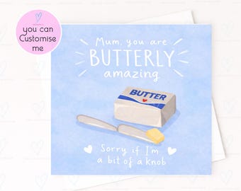 Funny Mum Card – Butterfly Amazing Butter Pun Card, Cheeky Apology Card for Mum, Mothers Day Card, Humourous Mum Birthday Card