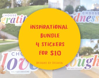 Puede incluir: Un paquete de pegatinas inspiradoras con cuatro pegatinas. Las pegatinas muestran las palabras "Choose Gratitude", "Choose Kindness", "Choose Love" y "Choose Enough" en texto colorido. Un círculo amarillo muestra "Inspirational Bundle 4 Stickers".