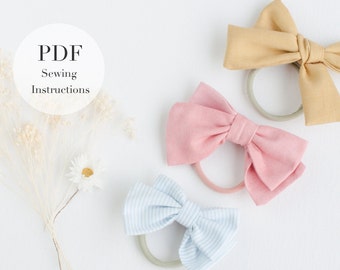 Hair bow sewing pattern 3 sizes  l PDF tutorial bow l kids hair bow tutorial l bow sewing pattern l English and Spanish language l Easy