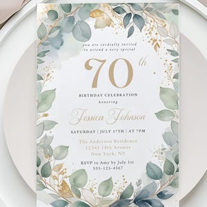 May include: A 70th birthday celebration invitation with a watercolor design. The invitation features a floral border with green and gold leaves. The text includes the honoree's name, date, time, and location. The invitation is on a white background.