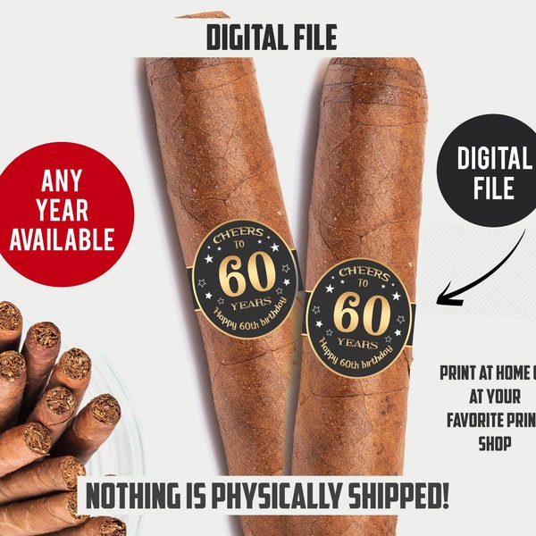 Cigar Labels 60th Birthday Cigar Band, Cheers to 60 years Cigar Labels, Men Cigar Party, Cigar Bar Printable Instant Download - ST001