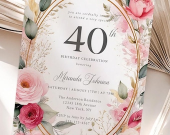Blush Pink & Gold 40th Birthday Invitation: Elegant Floral Canva Template (Digital File)