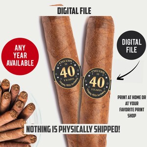 Cigar Labels 40th Birthday Cigar Band, Cheers to 40 years Cigar Labels, Men Cigar Party, Cigar Bar Printable Instant Download - ST003