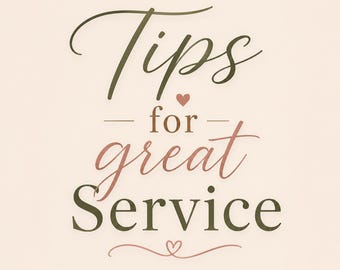Tips for great Service