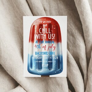 May include: Red, white, and blue popsicle graphic invitation for a 4th of July backyard BBQ. The invitation reads "Pop on over and chill with us! At our annual 4th of July backyard BBQ. Saturday July 9 | 2024. 12345 Happy Way Los Angeles CA. RSVP Megan 123.456.7900"