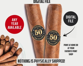 Könnte beinhalten: Zwei braune Zigarren mit dekorativen Bändern mit der Aufschrift "Cheers to 50 Years, Happy 50th birthday." Das Bild enthält auch den Text "Digital File" und "Any Year Available."