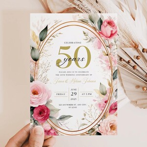 May include: A white wedding anniversary invitation with gold accents and pink floral illustrations. The invitation reads "Celebrating 50 years" and includes the date "June 29, 2025" and the time "At 5 PM".