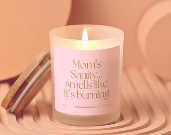 Funny Mom Candle | Sarcastic Humor, Soy Wax, Mother's Day Gift