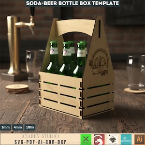 May include: A wooden soda-beer bottle box template with a handle, holding six green glass bottles. The box has a laser-cut design and a beer-themed graphic. The text "SODA-BEER BOTTLE BOX TEMPLATE" is at the top. The bottom text says "ATABEY STUDIO SVG-PDF-AI-CDR-DXF".