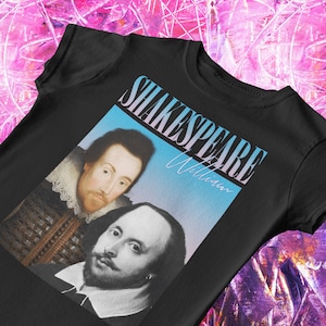 Shakespeare Rap T-Shirt | William Shakespeare Y2K Tee, Shakespeare Shirt, Famous Playwright, Dramatic Tee, Y2k, British Writers, 90s Tee image 1