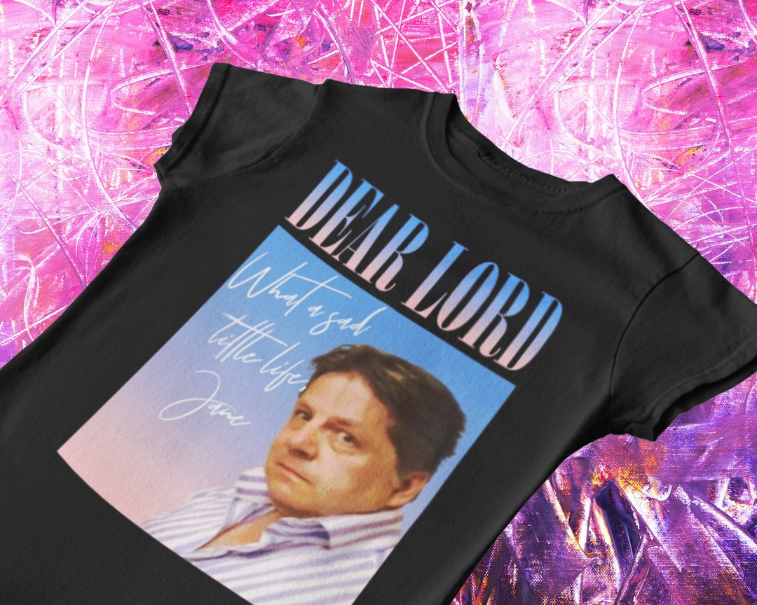 What a Sad Little Life Tshirt Jane Meme Shirt Sad Little Etsy