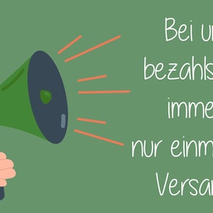 May include: A green megaphone with a black speaker is held by a hand. The megaphone is pointing to the right and has orange rays coming out of it. The text "Bei uns, bezahlst Du immer nur einmaligen Versand!" is written in white on a green background.