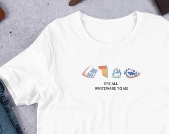 It&#39;s All Whiteware To Me, Archaeology, Historical Ceramics, Archaeology Nerd, Unisex shirt Archaeology