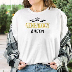Genealogy Queen, Genealogist, Genealogy, Family Historian, Family Researcher, Hobby, Gift, T-Shirt, Unisex