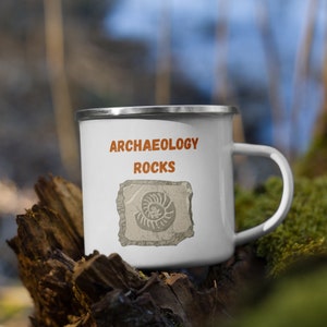 Archaeology Rocks, Enamel Mug, Camp Mug, Archaeologist, Gift for Archaeologist, 12 oz. Mug, Pun, Funny