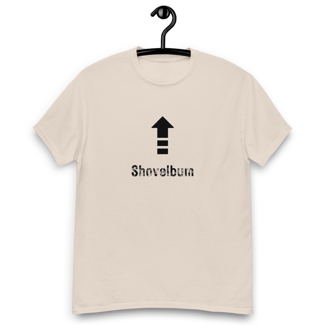 Shovelbum Archaeology Archaeologist Field Tech Fieldwork Classic T