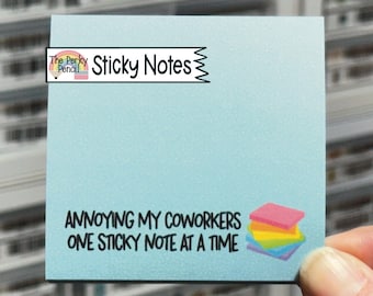 Annoying My Coworkers One Sticky Note At A Time Sticky Notes, Funny Memo Pad, Notepad, Sticky Note Pad, Funny Office Gift, Coworker Gift