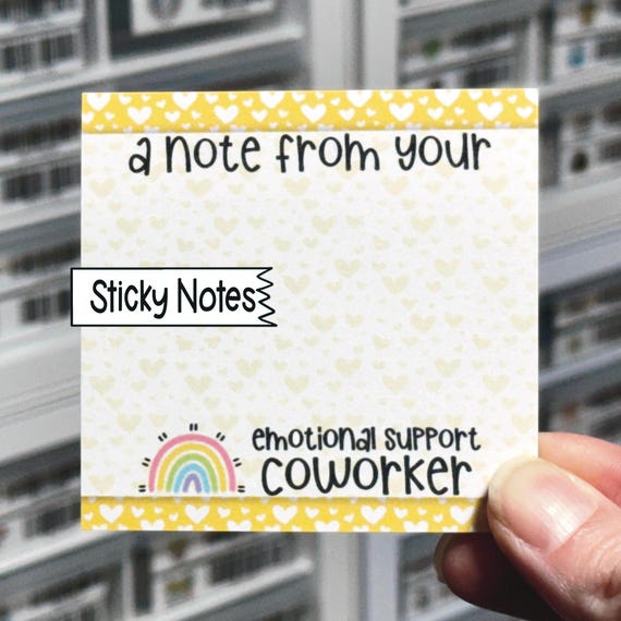 A Note From Your Emotional Support Coworker Sticky Note Pad, Cute Sticky Notes, Office Memo Pad, Cute Notepad, Funny Teacher Stationery