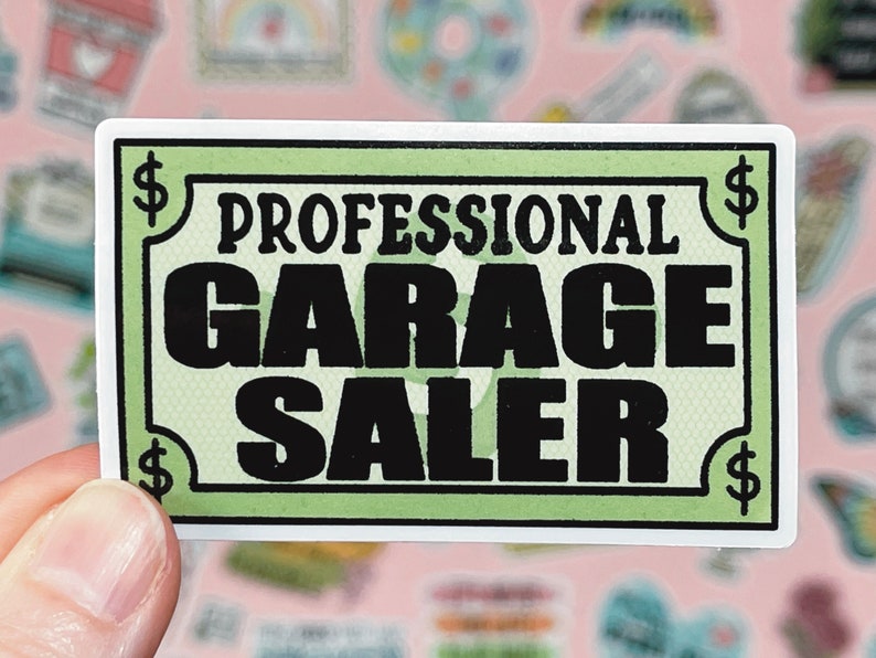 Professional Garage Saler Sticker Garage Sale Lover Yard Etsy