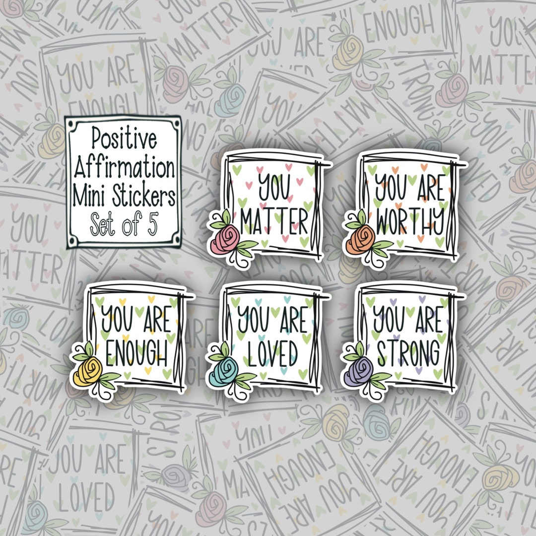 Daily affirmations stickers, mental health – Every Minute A Story