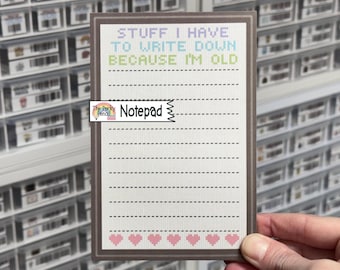 Stuff I Have To Write Down Because I’m Old Notepad, Sarcastic Memo Pad, To Do List Note Pad, Desk Notepad, 4x6 Funny Notepad, Lined Notepad