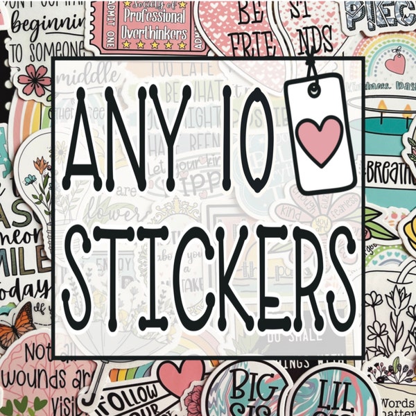 Choose Any 10 Single Stickers, Pick Your Own, Choose Your Own, Sticker Bundle, Sticker Pack, Sticker Set, Multipack, Assorted Stickers