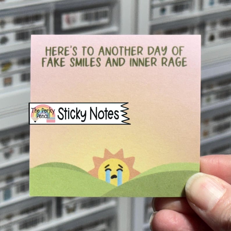 Here's To Another Day Of Fake Smiles and Inner Rage Sticky Note Pad, Funny Sticky Notes, Cute Memo Pad, Sarcastic Home Office Stationery immagine 1