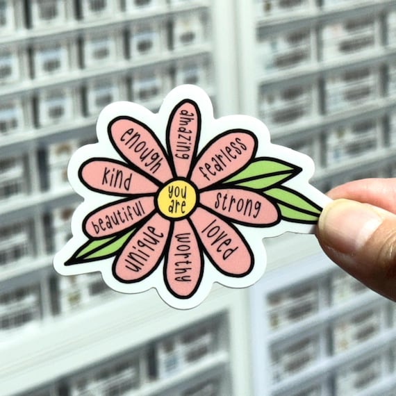 Pink Positive Affirmation Sticker, Self Love Self Care Decal, Feminism Sticker, Mental Health, Girl Power Stickers, Flower Label for Laptop