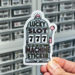 Lucky Slot Machine Sticker, 777 Good Luck Las Vegas Sticker, Gift for Gambler Gambling Decal, Casino Jackpot Label, Lady Luck Sticker